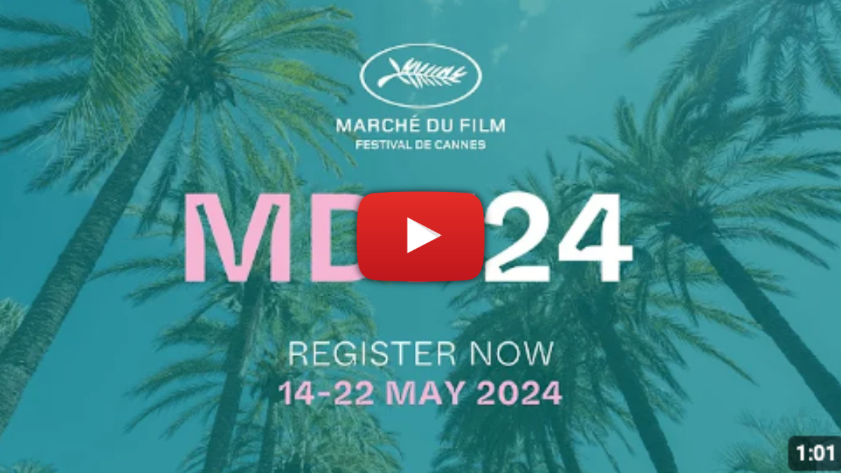 Cannes Film Festival Marche du Film Is 3 Weeks Away