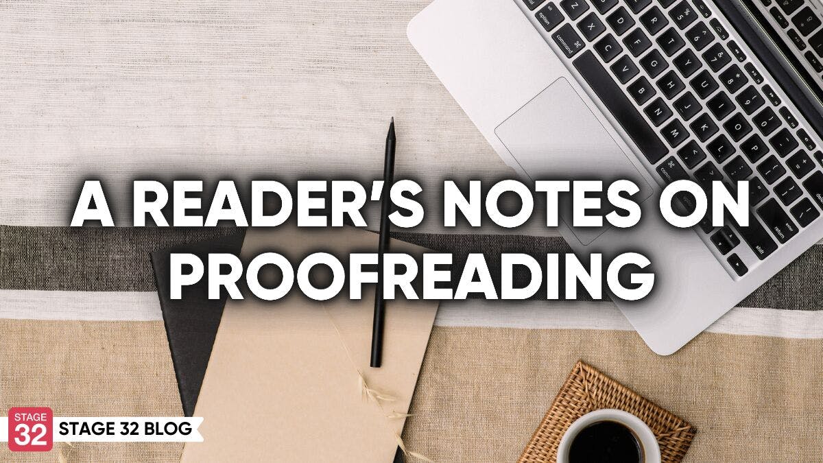 A Reader's Notes On Proofreading