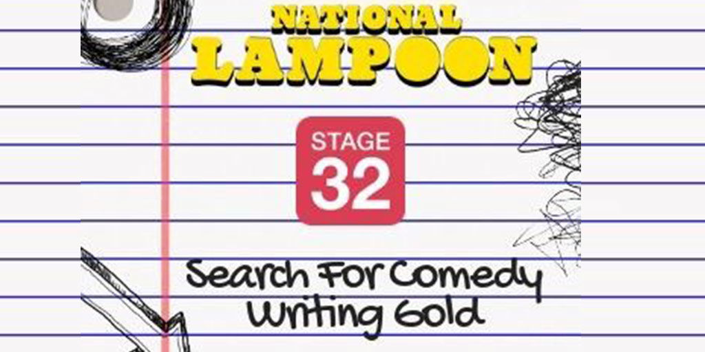 National Lampoon & Stage 32’s Search for Comedy Writing Gold