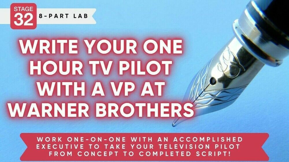 https://www.stage32.com/classes/Stage-32-Screenwriting-Lab-Write-Your-One-Hour-TV-Pilot-With-A-VP-At-Warner-Brothers