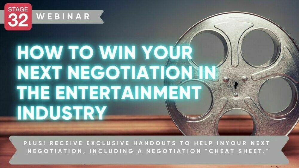  How To Win Your Next Negotiation In The Entertainment Industry