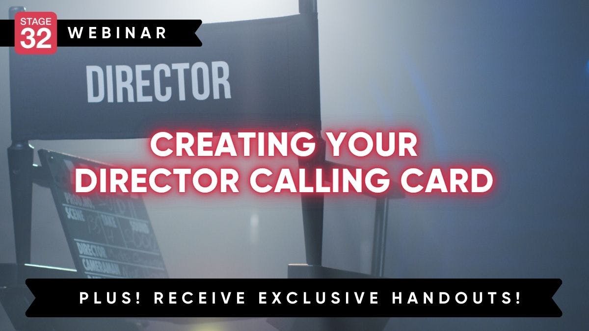 Creating your Director Calling Card