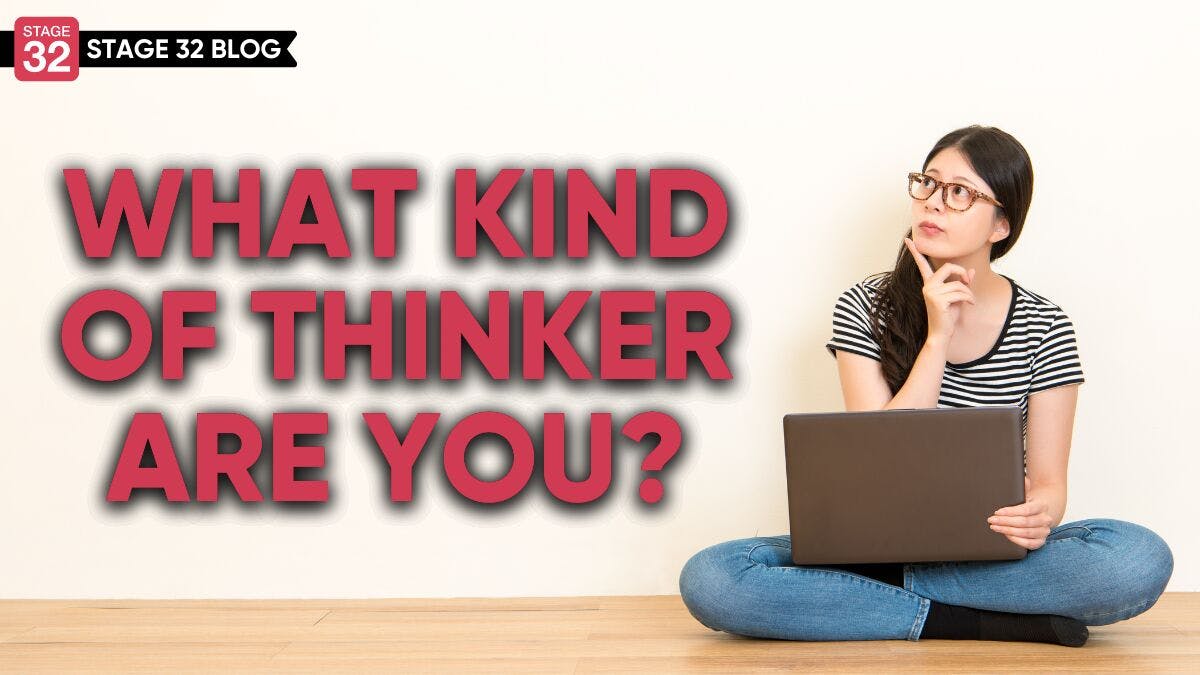 What Kind Of Thinker Are You?