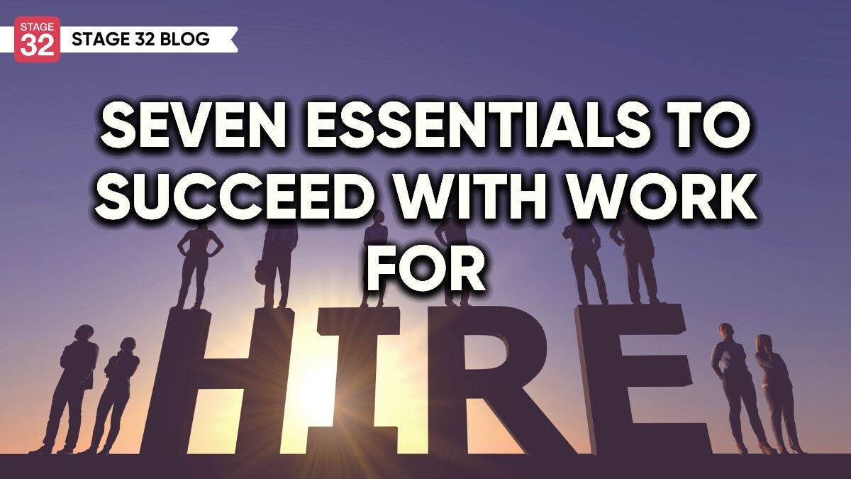 Seven Essentials To Succeed With Work For Hire