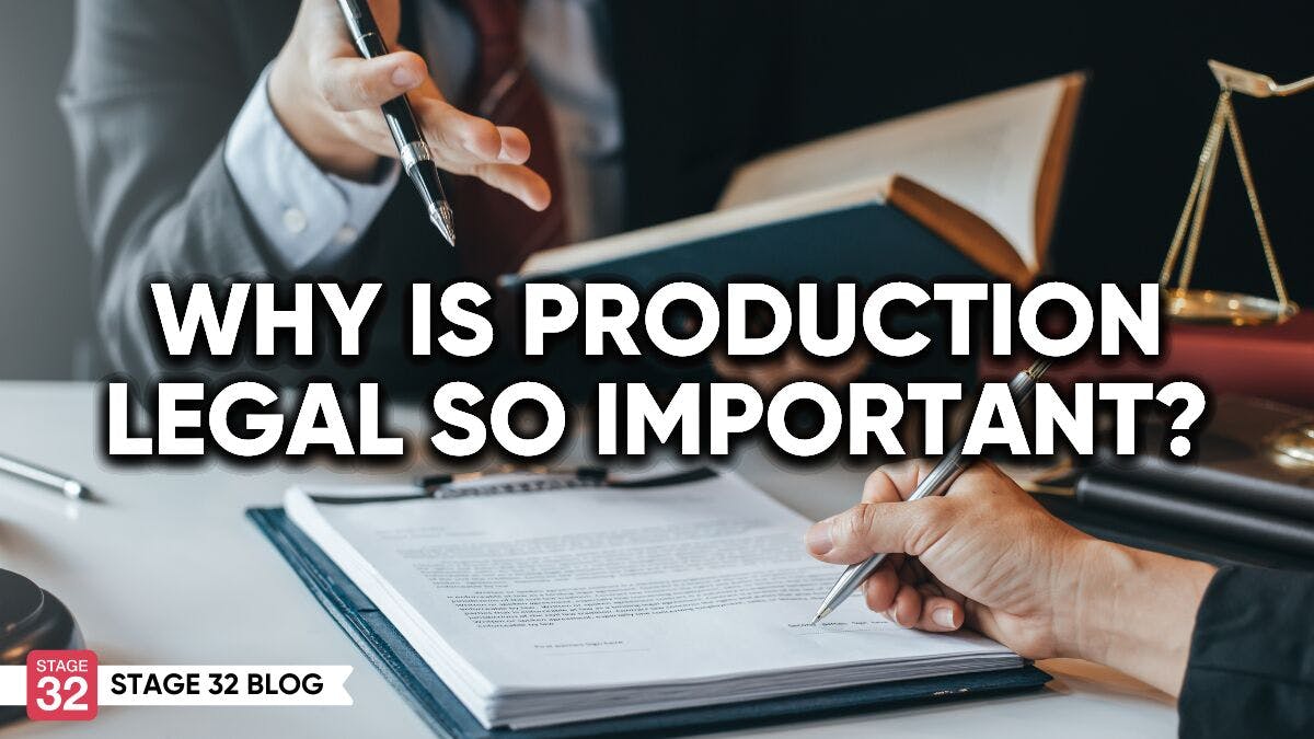 Why Is Production Legal So Important?