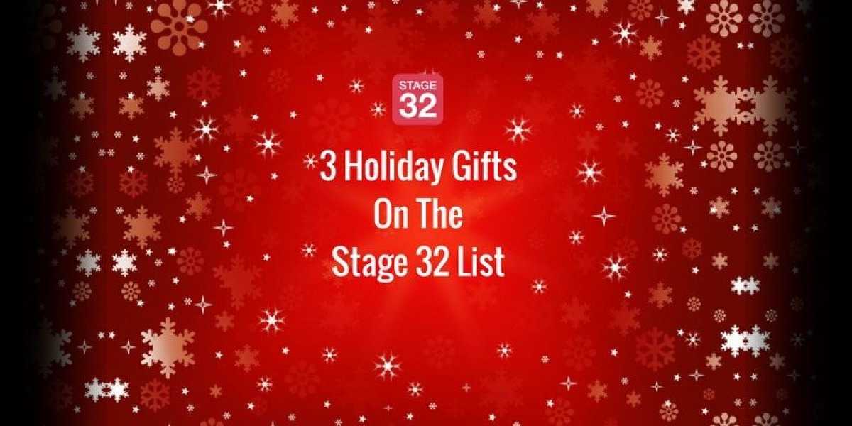 3 Holiday Gifts On the Stage 32 List