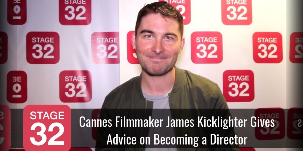 Cannes Filmmaker James Kicklighter Gives Advice on Becoming a Director 