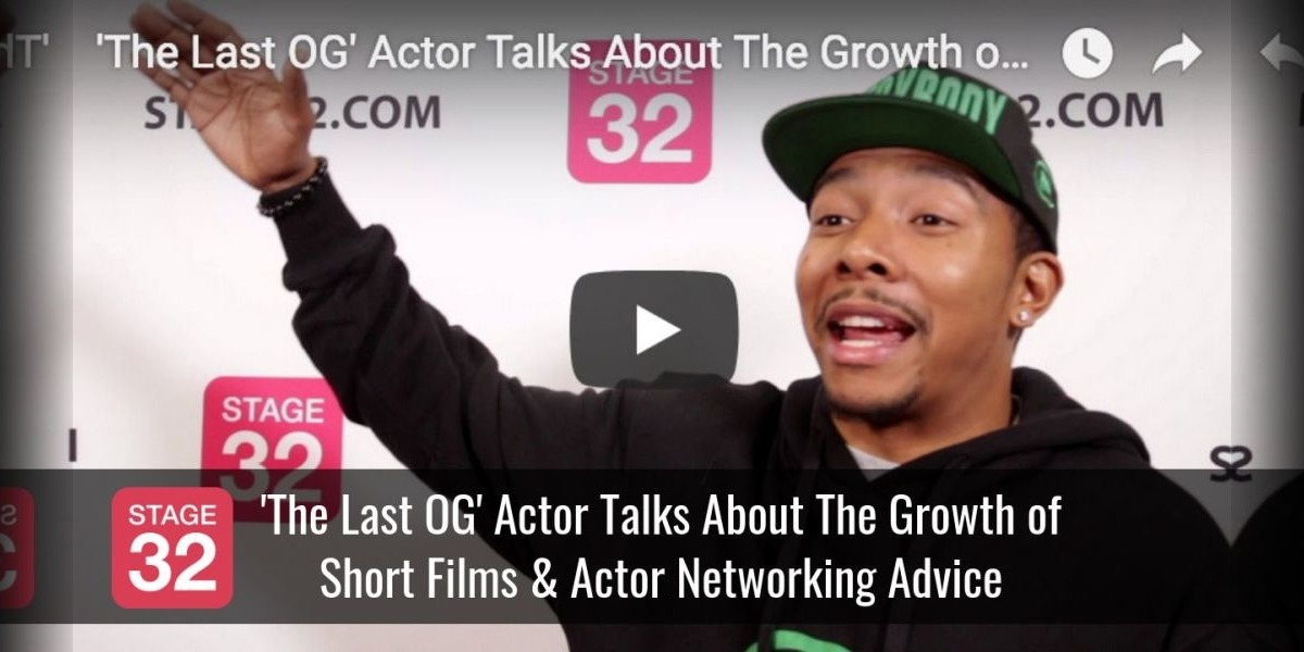  'The Last OG' Actor Talks About The Growth of Short Films & Actor Networking Advice