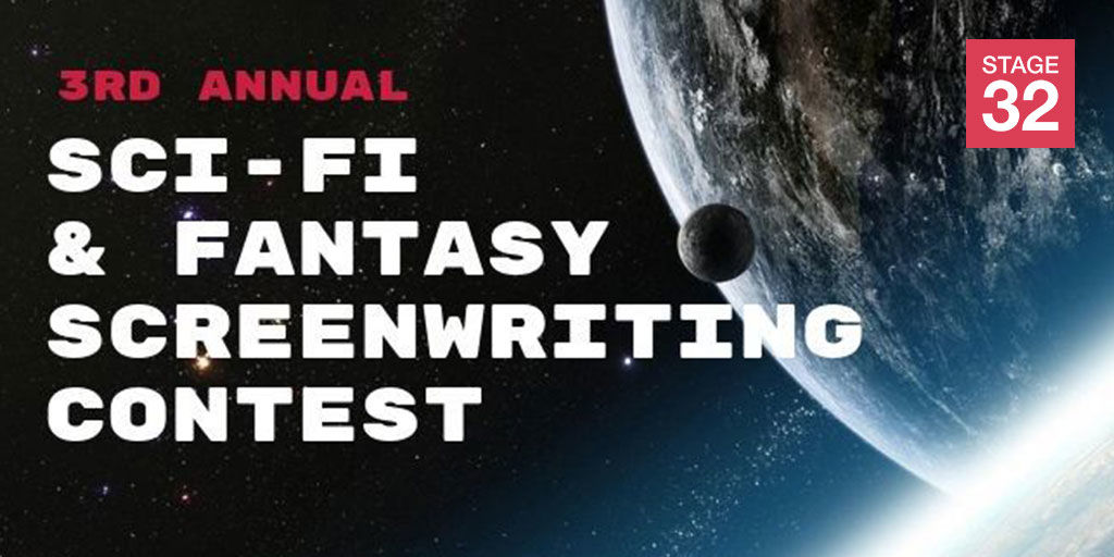 3rd Annual Stage 32 Fantasy & Sci-Fi Screenwriting Contest