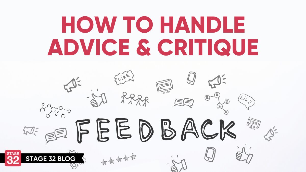 How To Handle Advice and Critique