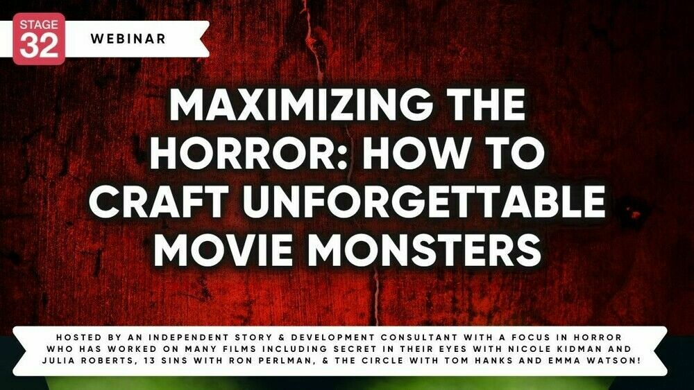 Maximizing The Horror: How To Craft Unforgettable Movie Monsters