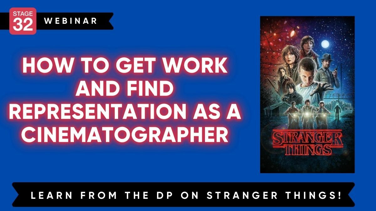 https://www.stage32.com/education/c/education-webinars?h=how-to-get-work-and-find-representation-as-a-cinematographer
