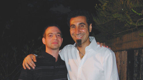 Myself and friend Serj Tankian