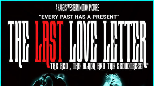 One of the official film posters for &quot;The Last Love Letter&quot;