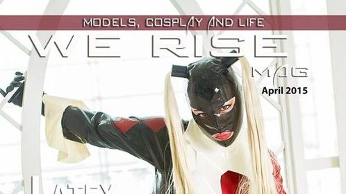My first cover!!  We Rise Cosplay Culture - Latex Edition!