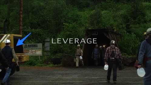 Leverage Season 3: Episode 10 &quot;The Underground Job&quot;. I played a West Virginia coal miner.