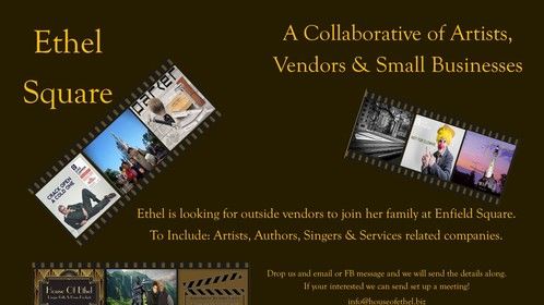 Ethel Square is looking for Artists, Authors and Singers to add to her outside contractors. We are located at the Enfield Square Mall in Enfield CT