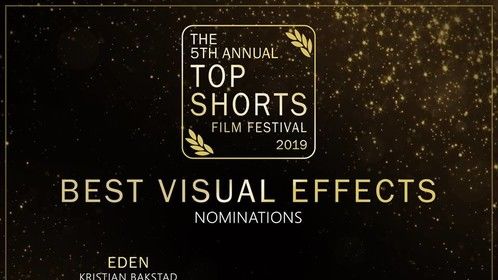 Nominated for best Visual Effects 2019 Top Shorts