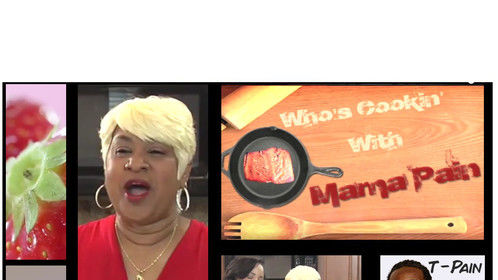 Who'se Cooking With Mama Pain, T-Pain's Mamabear