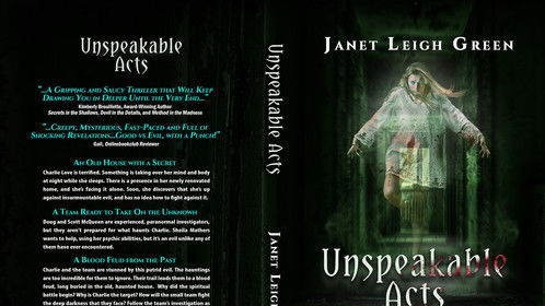 Unspeakable Acts by Janet Leigh Green, Edited by Kimberly Brouillette