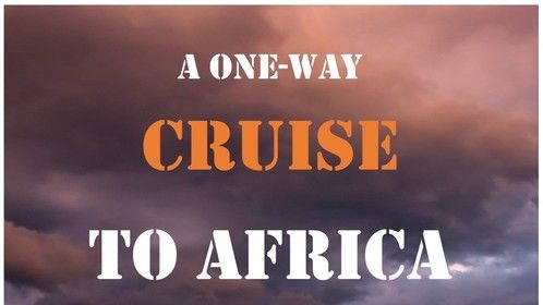 My newest novel. A One-way Cruise to Africa. How does a cruise to Africa end up in Historic Tombstone, Arizona? 