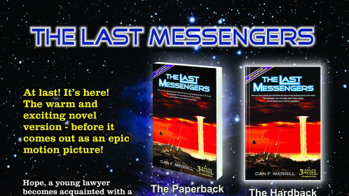 I just published the novel version of my film script - THE LAST MESSENGERS. It's available on Amazon and IngramSpark.