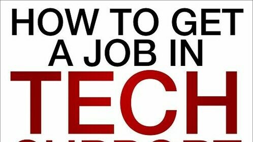 How To Get a Job In Tech Support -So you don't have to live with your sister