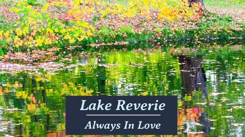 Lake Reverie