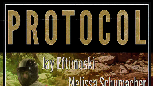 PROTOCOL - Produced and Directed by Woody Woodhall