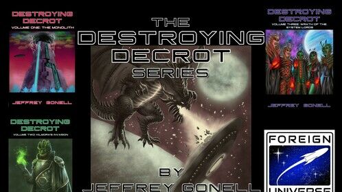 The DESTROYING DECROT Space Opera Series.