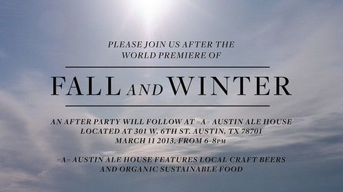 Fall And Winter World Premiere at SXSW 2013