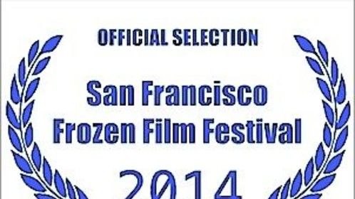 Death Has a Son- Winner Best Director at San Francisco Frozen Film Festival