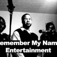 Remember My Name Entertainment