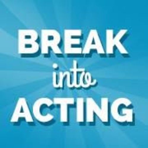 Break Into Acting