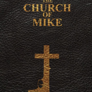The Church of Mike