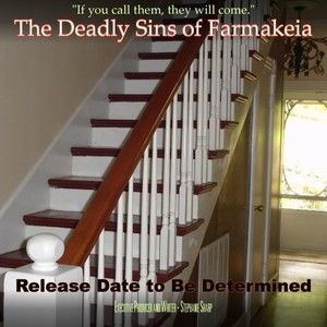 The Deadly Sins of Farmakeia