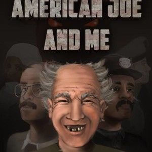 American Joe & Me 