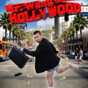 Mr. Wang Goes to Hollywood