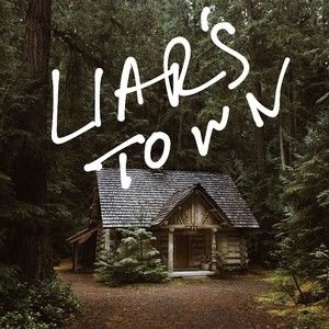 LIAR'S TOWN