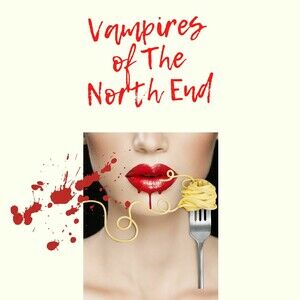 Vampires of the North End