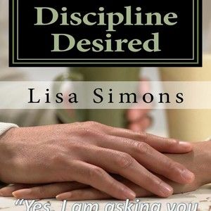 DISCIPLINE DESIRED