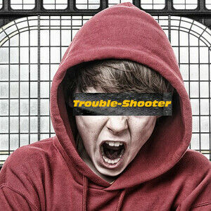 The Trouble-Shooter