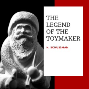 The Legend of the Toymaker