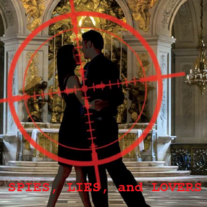 Spies, Lies, and Lovers (Book Adaptation)