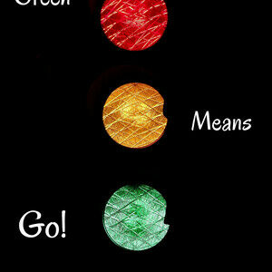 Green Means Go!