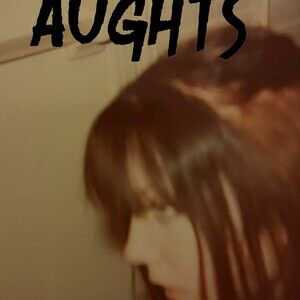 AUGHTS