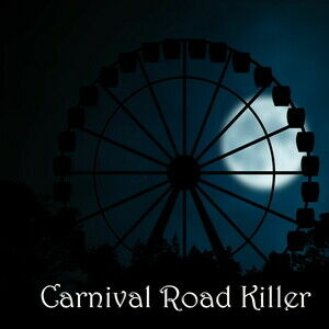 Carnival Road Killer