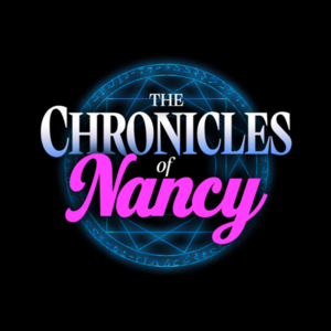 The Chronicles of Nancy
