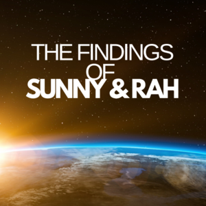 The Findings Of Sunny & Rah