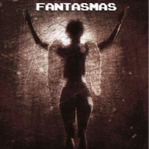 FANTASMAS